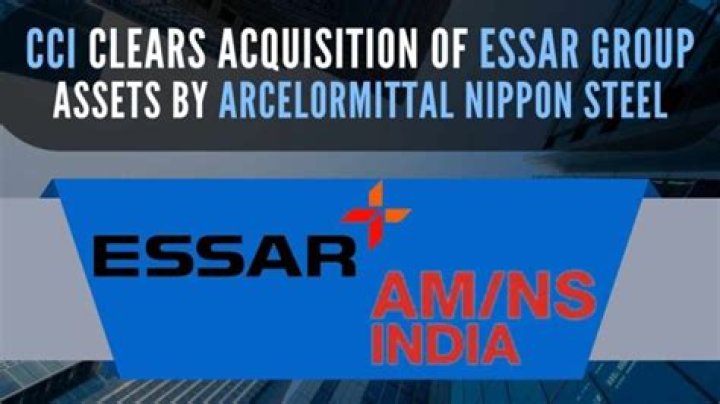 
Competition Commission clears acquisition of Essar Group assets by ArcelorMittal Nippon Steel India 