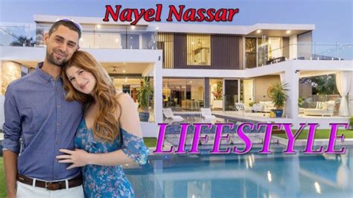 Nayel Nassar Wiki, Height, Age, Girlfriend, Biography, Net Worth