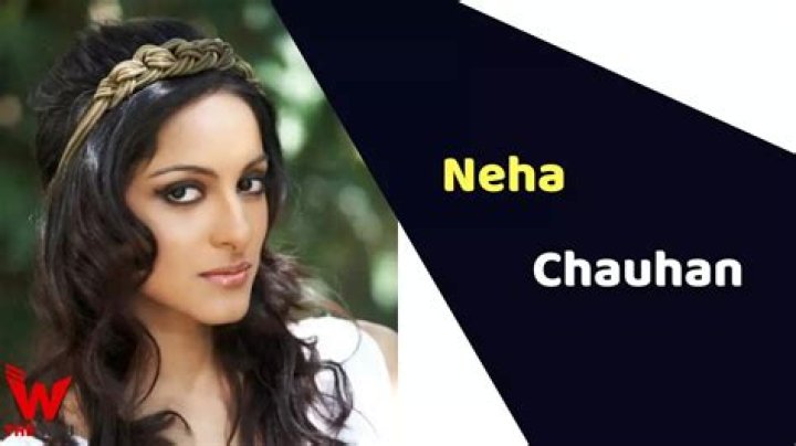 Neha Chauhan Height, Weight, Net Worth, Age, Birthday, Wikipedia, Who, Instagram, Biography