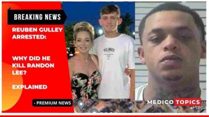 
Reuben Gulley Arrested And Charges In Randon Lee Murder: Is He From Mobile Alabama? 