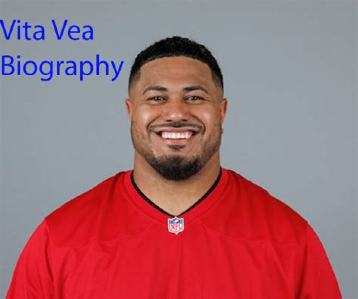 Vita Vea Height, Weight, Net Worth, Age, Birthday, Wikipedia, Who, Nationality, Biography